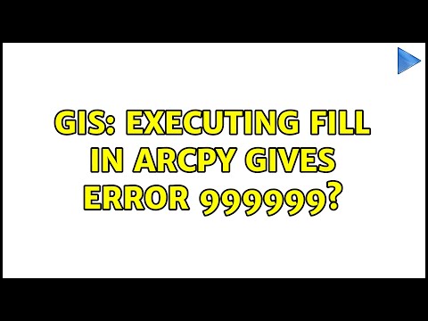 GIS: Executing Fill