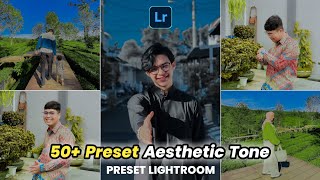 FREE 50 + PRESET LIGHTROOM TERBARU 2023 | PRESET AESTHETIC  | PRESET LIGHTROOM