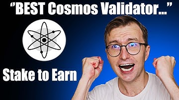 Cosmos Validators - How to Choose Validator to Stake