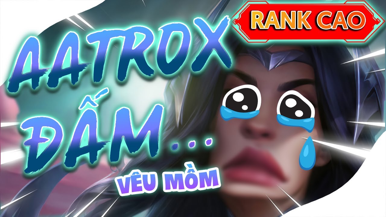 KÈO IRE BỊ AATROX ĐẤM QUÁ ÁC, CHƠI GAME KHỔ THÂN ÔNG IRE THẬT SỰ LUÔN