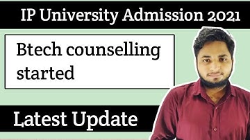 IP University btech counselling started| IPU Btech admission 2021| IP University admission 2021