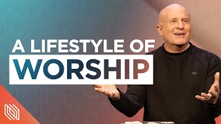 A Lifestyle of Worship \/\/ First Things First \/\/ Pastor Mike Breaux