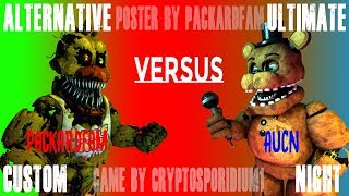 Alternative Ultimate Custom Night (AUCN) DEMO | Part 10.5 | The Final 10.