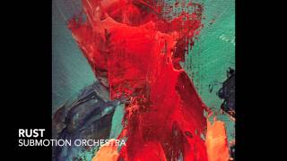 Submotion Orchestra - Rust chords