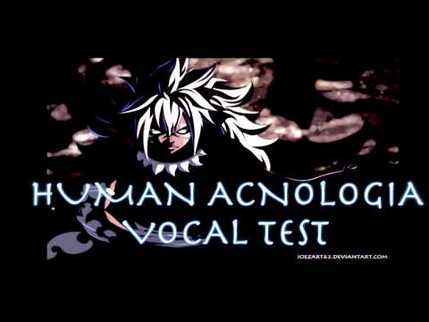 Human-Acnologia-Vocal-Test-(Fairy-Tail-Spoilers)