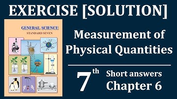 Exercise | 7th Science | Chapter 6 | Measurement of Physical Quantities | Solutions |