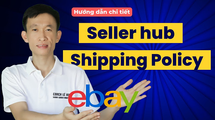 Hướng dẫn chi tiết cách tạo account seller ebay 2023