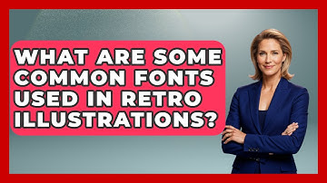 What Are Some Common Fonts Used In Retro Illustrations? - Graphic Design Nerd