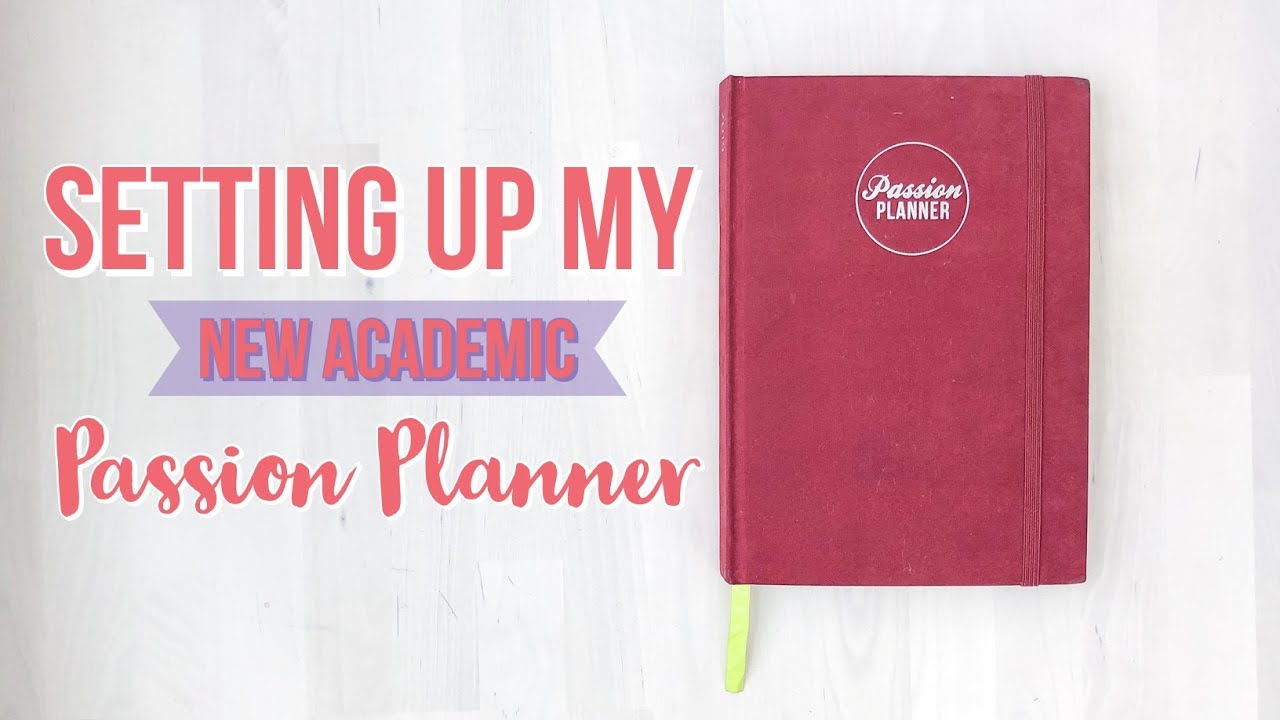 How I Setup My New Passion Planner YouTube