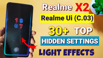 Realme X2 Realme Ui C.03 new update | 30 new features Screen light effects | Realme X2 android 10