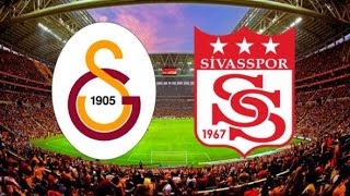 Galatasaray Demir Grup Sivasspor Maçı ne zaman saat kaçta hangi gün Galatasaray Demir Grup Sivasspor Maçı ne zaman saat kaçta hangi gün
