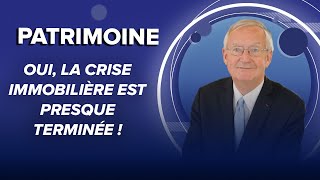 Oui, la crise immobilière est presque terminée !