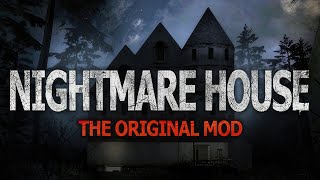 Nightmare House: The Original Mod | GamePlay PC