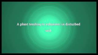 Ruderal Meaning