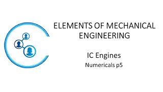 Engg | VTU | Basic Mech | Module 3 |   IC Engine Numericals p5