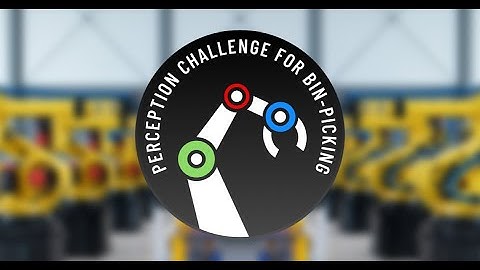 The Winners of the Perception Challenge for Bin-Picking - OpenCV Live 175