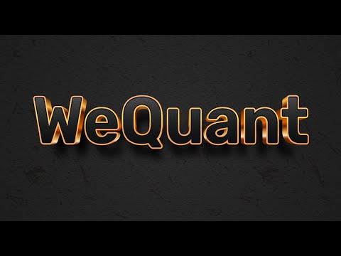 Видео: WeQuant