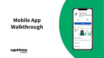 Uptime.com Mobile App Walkthrough