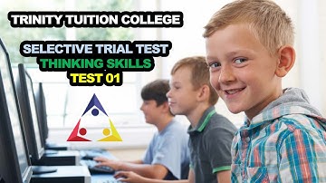 SOTT - Thinking Skill Test 01 Video Lesson (Selective High School Placement Trial Test)
