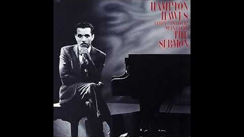 Hampton Hawes - The Sermon (1958)