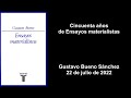 50 años de Ensayos materialistas - Gustavo Bueno Sánchez