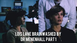 Lois and Clark The N.A.O.S: Lois Lane brainwashed by Dr Menenhall part 1