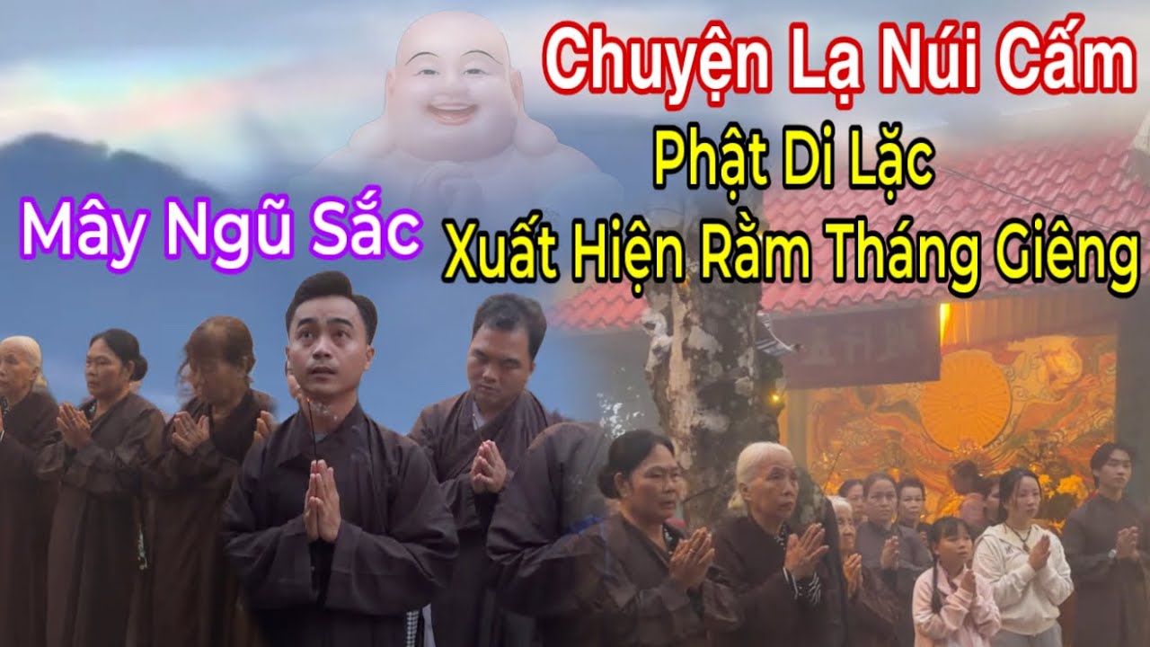 Hiện tượng lạ Núi Cấm Phật Di Lặc Xuất Hiện Với Mây Ngũ Sắc Trên Bầu Trời | Đỗ Hoài Thương Vlog