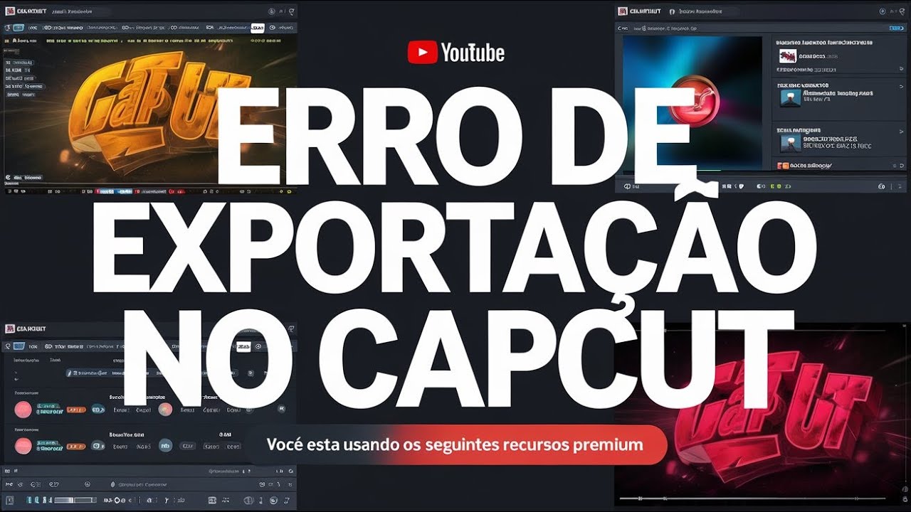 CAPCUT ERRO AO EXPORTAR - Você Está usando os seguintes Recursos Premium | RESOLVIDO !