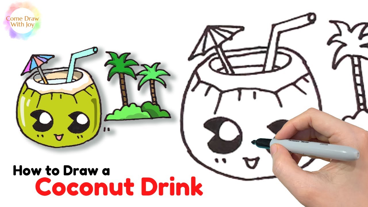 How to Draw a Coconut Drink - How to Draw a Cartoon Coconut Step by Step!  🥥🧉 - YouTube