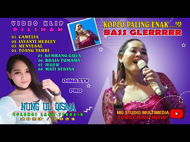 NUNG UL QISMA I CAMELIA x JAYANTI x MENYESAL I KOLEKSI LAGU TERBAIK VIDEO KLIP 2023 - 2024 class=