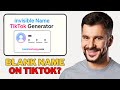 How To Set A Blank Name On TikTok Best Method 2026 Guide 