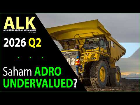 Saham ADRO 2026 Q2 Undervalued? PBV 0,9x Net CFO Berbalik Negatif tapi Profitabilitas Meningkat!