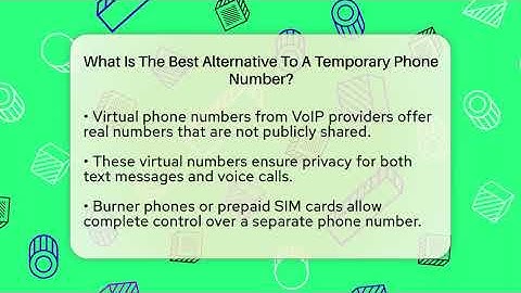 What Is The Best Alternative To A Temporary Phone Number? - Everyday-Networking