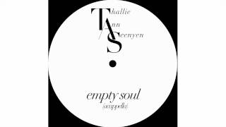 Thallie Ann Seenyen - Empty Soul (Acapella) chords