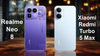 Celebrity Realme Neo 8 vs Xiaomi Redmi Turbo 5 Max Net Worth