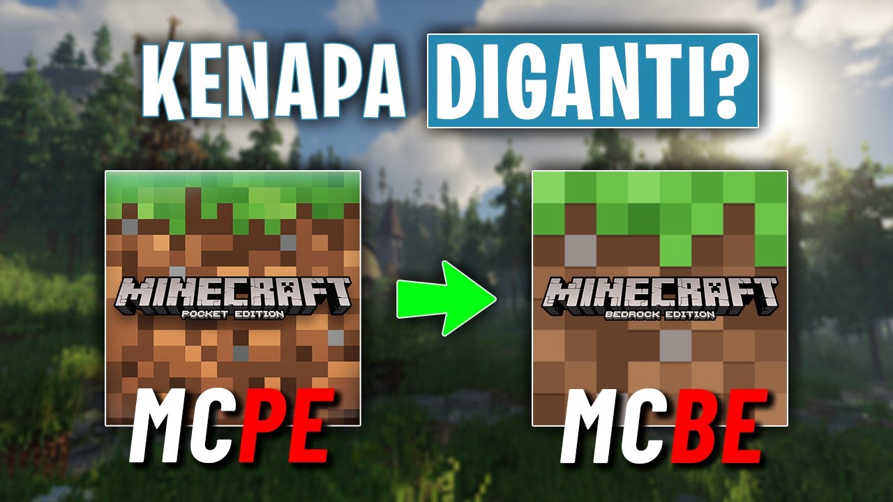 Kenapa MCPE Diganti Menjadi Minecraft Bedrock? - YouTube