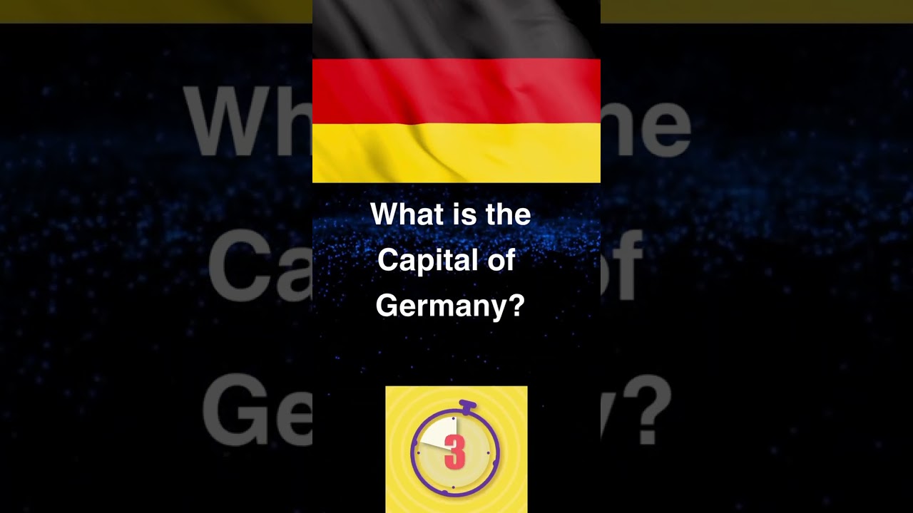 Capital of Germany?  