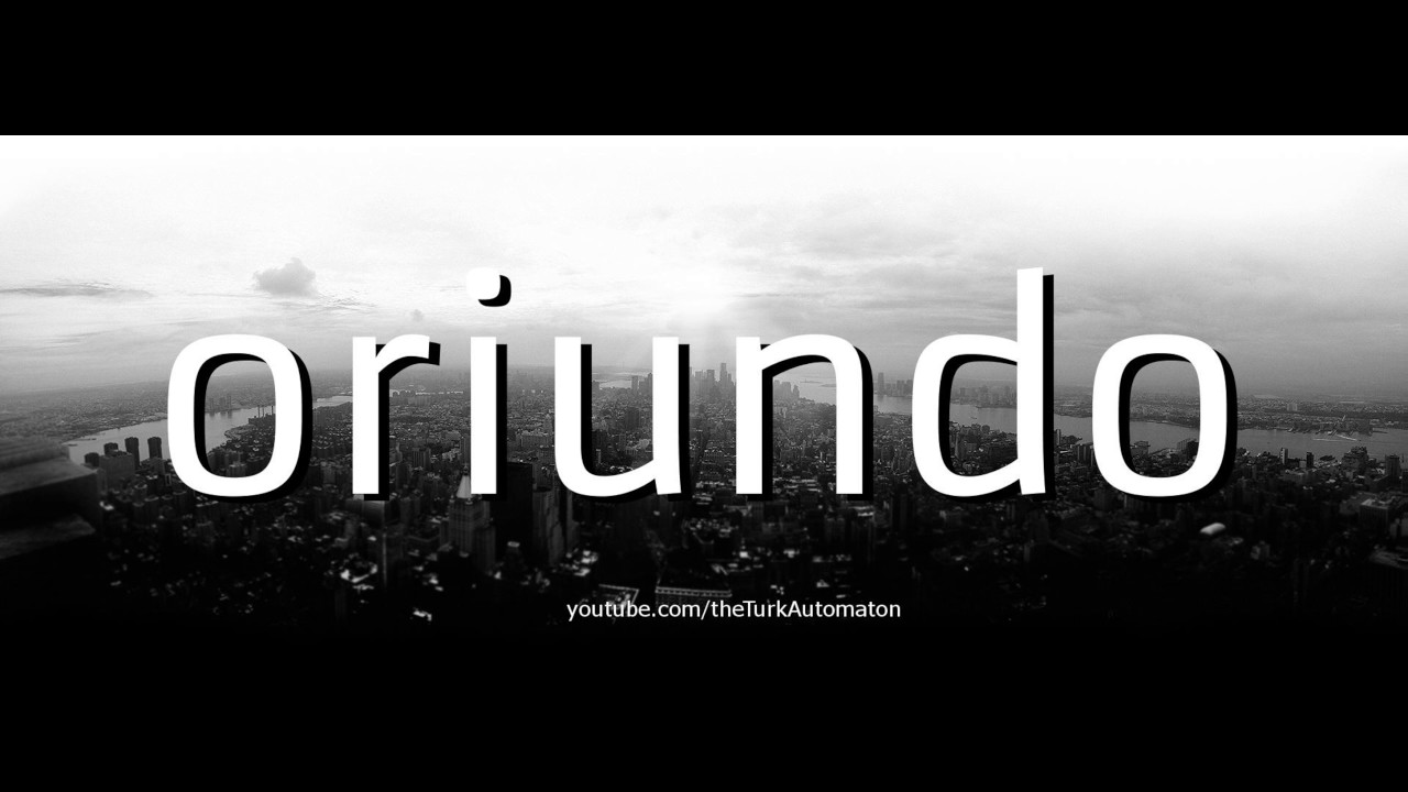 Как произносится oriundo на испанском языке?