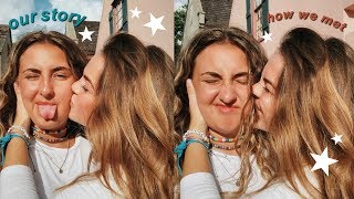 how i met my girlfriend / our story (LGTBQ+)