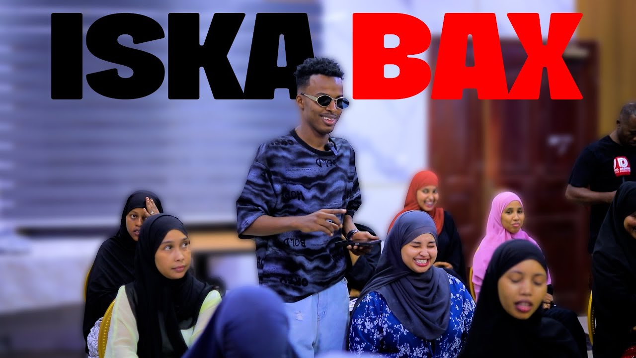 ISKA BAX. AARKA BARI IYO GABDHA TEAM DADNIMO. HADALO CAJIIB AH IYO FARIIMO GAROOBE KA YIMI