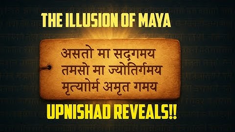Maya: The Illusion of Reality!!