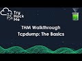 TryHackMe Tcpdump Basics Walkthrough 🖥️
