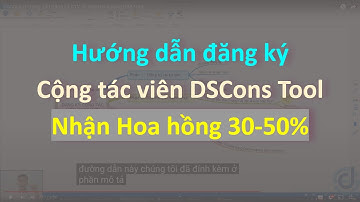 DSCons | Hướng dẫn Đăng ký CTV và nhận Hoa hồng BIM Tool