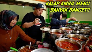 KALAP AMBIL BANYAK MENU DI RUMAH MAKAN BERUMUR SETENGAH ABAD