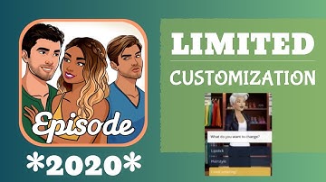 LIMITED Customization Episode (*2020 UPDATE*) #episodetutorials