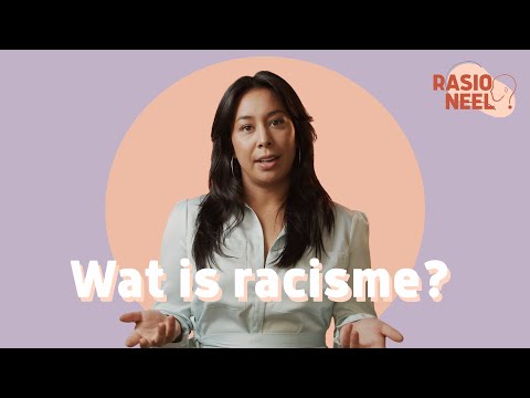 RACISME: hoe zit het nou eigenlijk?