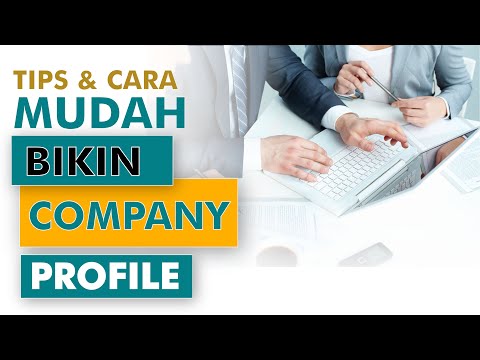 Video: Cara Membuat Deskripsi Perusahaan