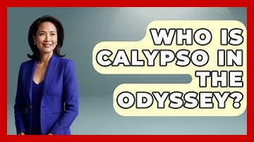 Who Is Calypso In The Odyssey? - Exploring Ancient Myths
