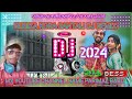 Rusika mandariya santali full dj 2024 remix boy parimal babu