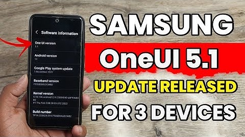 Samsung OneUI 5.1 : Official Update Released For Another 3 Devices | S22 S21 S20 FE A33 A32 M33 M52